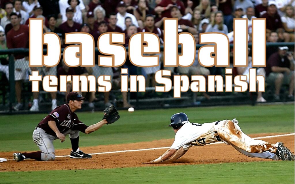 Baseball terms in Spanish