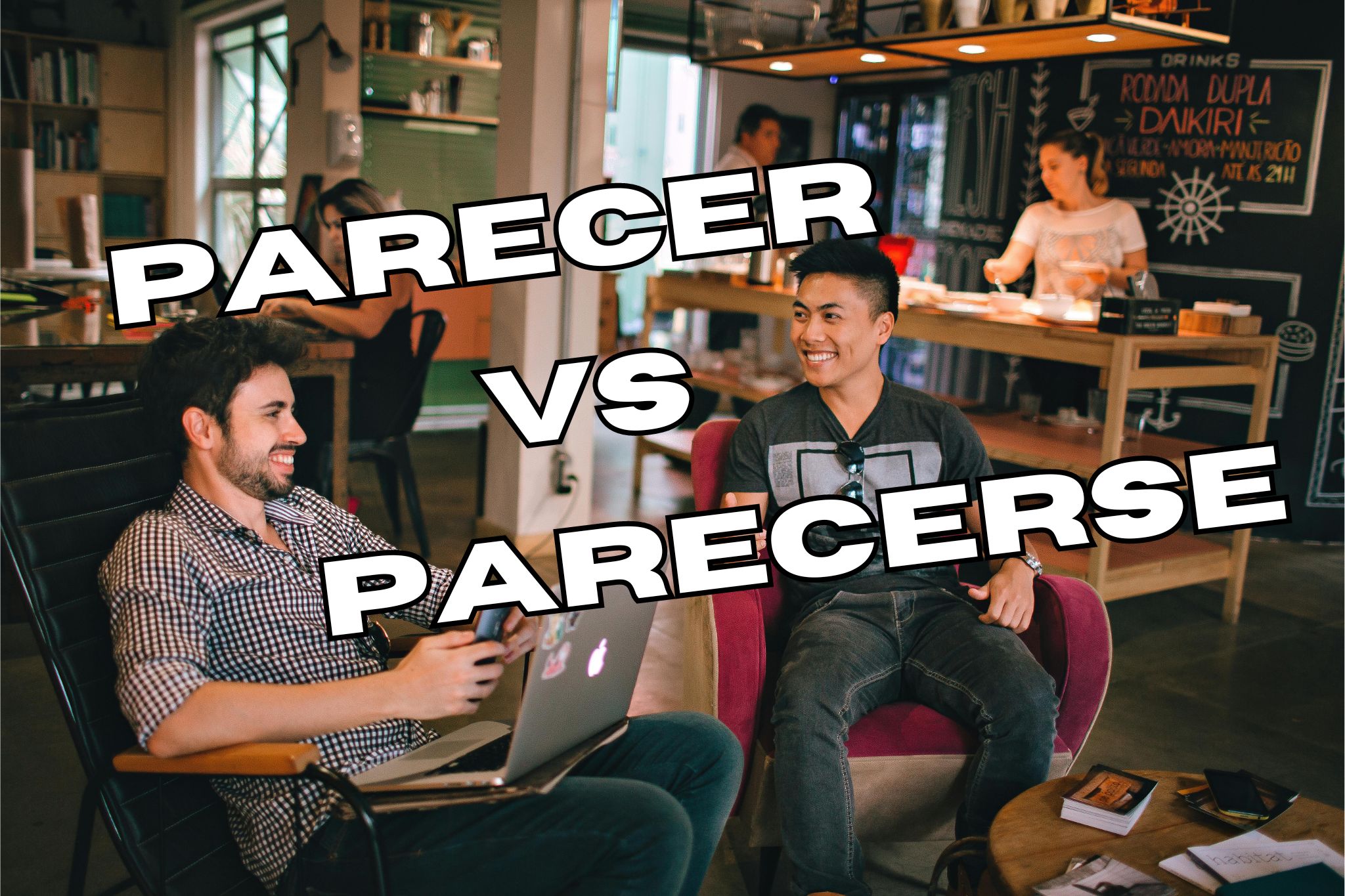 Parecer vs Parecerse