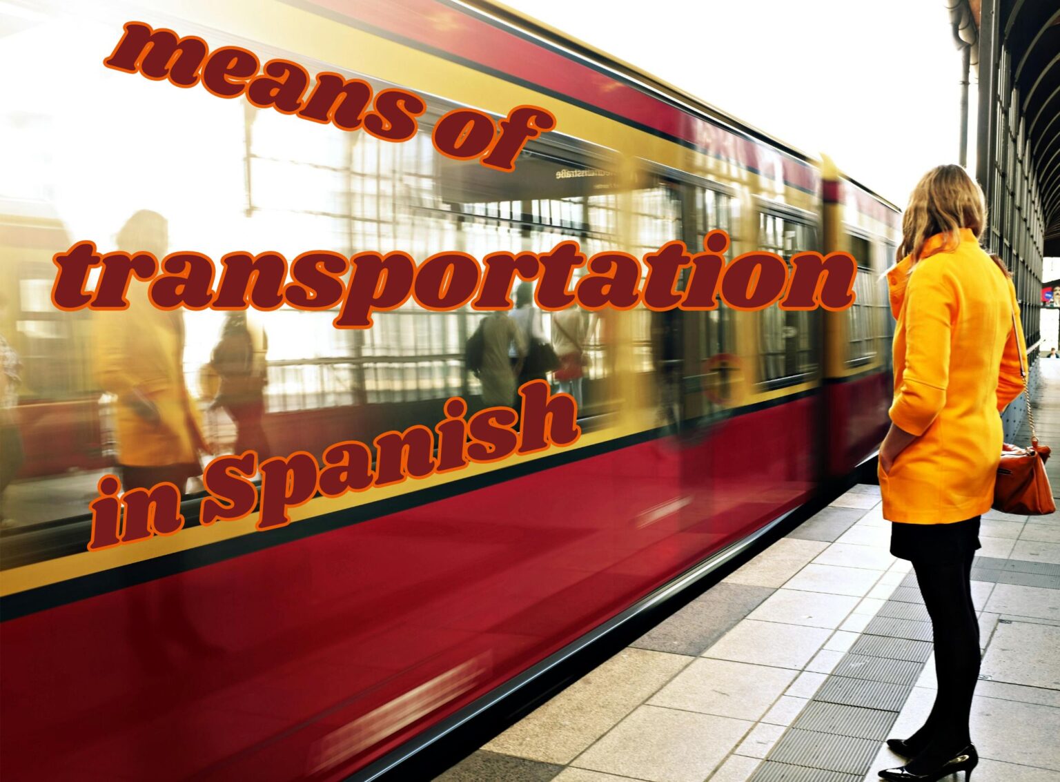 Transportation In Spanish Essential Vocab To Get Around With Ease 